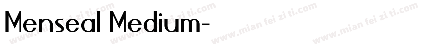 Menseal Medium字体转换